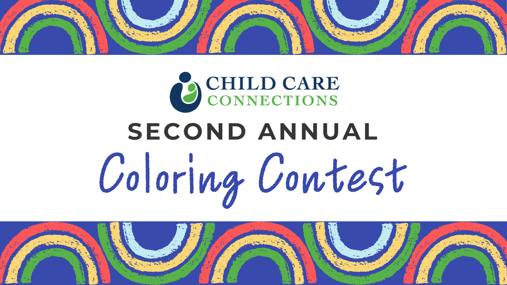 Child Care Connections Second Annual Coloring Contest