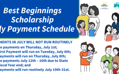 Best Beginnings Scholarship July Payment Schedule